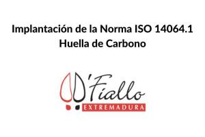 Implantación de la Norma ISO 14064.1 - Huella de Carbono